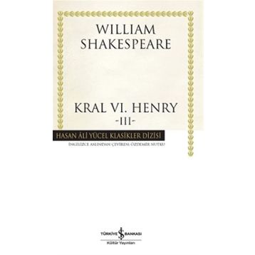 Kral 6. Henry - 3 William Shakespeare