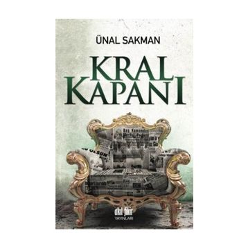 Kral Kapanı - Ünal Sakman