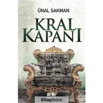 Kral Kapanı - Ünal Sakman