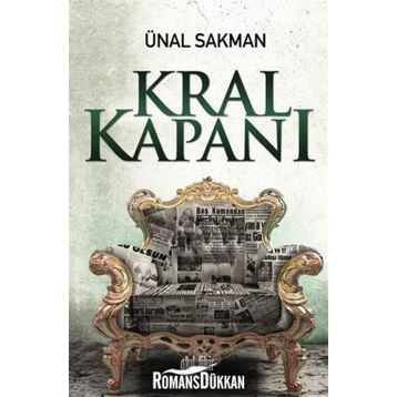 Kral Kapanı - Ünal Sakman