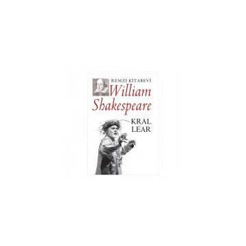 KRAL LEAR - WILLIAM SHAKESPEARE