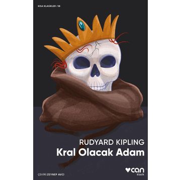 Kral Olacak Adam Can Yayınları