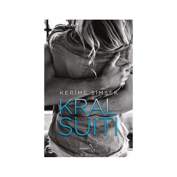 Kral Süiti 2 - Kerime Şimşek