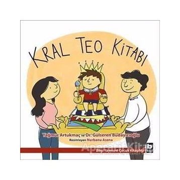 Kral Teo Kitabı - Gülseren Budayıcıoğlu