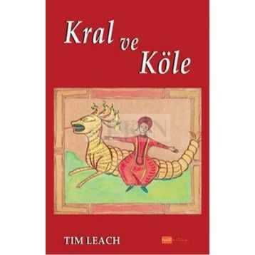 Kral ve Köle - Tim Leach
