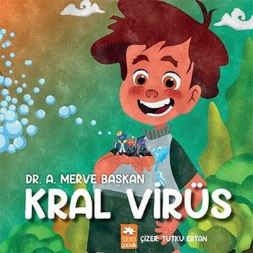 Kral Virüs - A. Merve Başkan