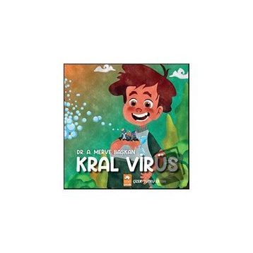 Kral Virüs - A. Merve Başkan