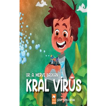 Kral Virüs - A. Merve Başkan