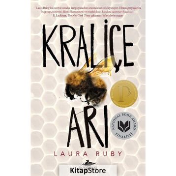 Kraliçe Arı - Laura Ruby