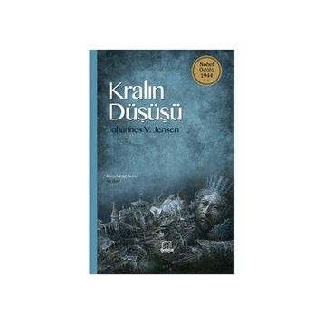 Kralın Düşüşü - Johannes Vilhelm Jensen