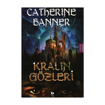 KRALIN GÖZLERİ - CATHERINE BANNER