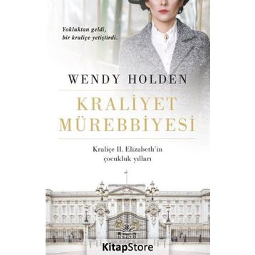 Kraliyet Mürebbiyesi Wendy Holden
