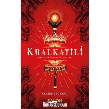 Kralkatili - Claire Legrand