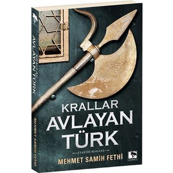 Krallar Avlayan Türk - Mehmet Samih Fethi