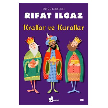 Krallar Ve Kurallar - Rıfat Ilgaz