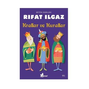 Krallar Ve Kurallar - Rıfat Ilgaz
