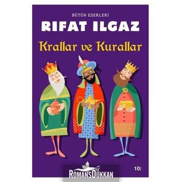 Krallar Ve Kurallar - Rıfat Ilgaz