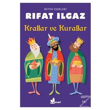 Krallar Ve Kurallar - Rıfat Ilgaz