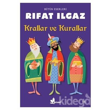 Krallar Ve Kurallar - Rıfat Ilgaz