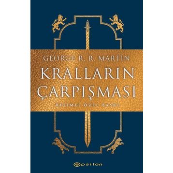 Kralların Çarpışması Resimli Özel Baskı - George R.R. Martin -