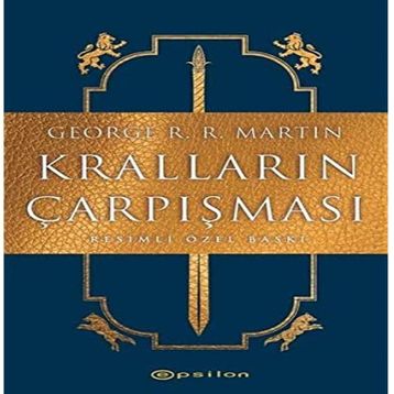 Kralların Çarpışması Resimli Özel Baskı - George R.R. Martin -