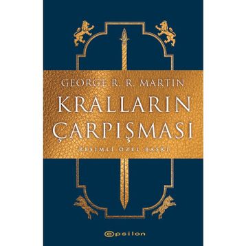Kralların Çarpışması Resimli Özel Baskı - George R.R. Martin -