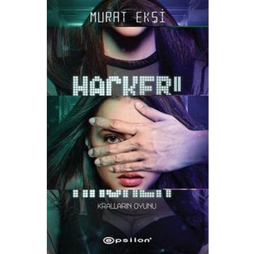 Kralların Oyunu Hacker 2 Murat Ekşi