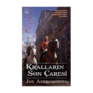 Kralların Son Çaresi-Joe Abercrombie