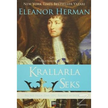KRALLARLA SEKS - ELEANOR HERMAN