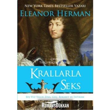 KRALLARLA SEKS - ELEANOR HERMAN