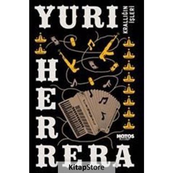 Krallığın İşleri - Yuri Herrera