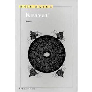 KRAVAT - ENIS BATUR