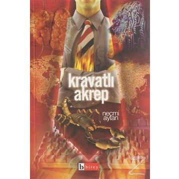 KRAVATLI AKREP GERÇEKLERİN İZDÜŞÜMÜ 1 - NECMI AYTAN