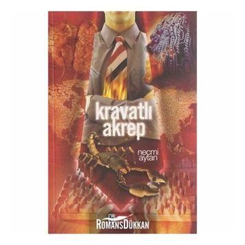KRAVATLI AKREP GERÇEKLERİN İZDÜŞÜMÜ 1 - NECMI AYTAN