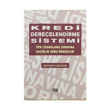 Kredi Derecelendirme Sistemi - Beyhan Yaslıdağ