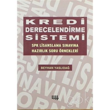 Kredi Derecelendirme Sistemi - Beyhan Yaslıdağ
