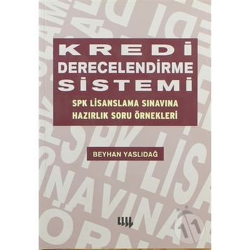 Kredi Derecelendirme Sistemi - Beyhan Yaslıdağ