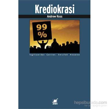 Krediokrasi - Andrew Ross