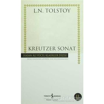 KREUTZER SONAT - LEV NIKOLAYEVIÇ TOLSTOY