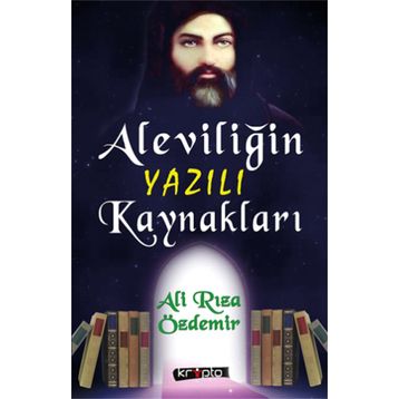Kripto Basım Yayın Aleviliğin Yazılı Kaynakları