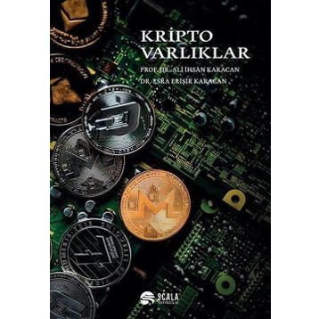 Kripto Varlıklar - Ali İhsan Karacan