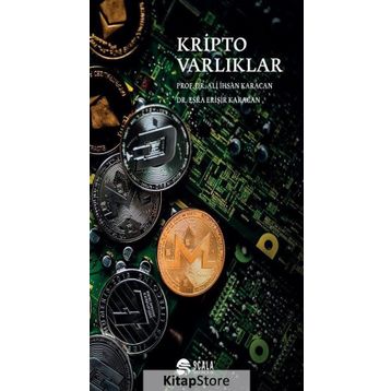 Kripto Varlıklar - Ali İhsan Karacan