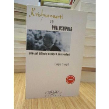 KRISHNAMURTI VE PHILOSOPHIA - CENGIZ ERENGIL