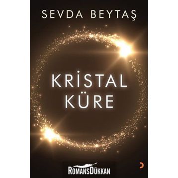 Kristal Küre - Sevda Beytaşı