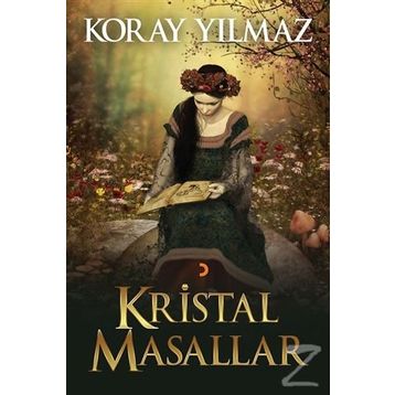 Kristal Masallar - Koray Yılmaz