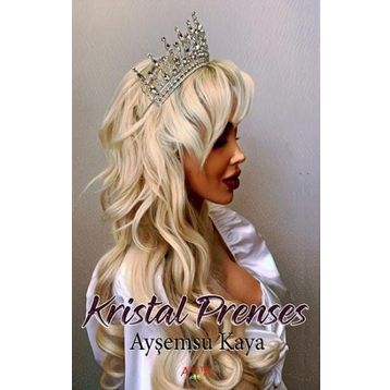Kristal Prenses - Ayşemsu Kaya