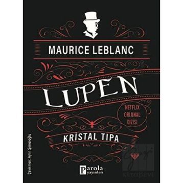 Kristal Tıpa - Maurice Leblanc