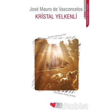 KRISTAL YELKENLI - JOSÉ MAURO DE VASCONCELOS