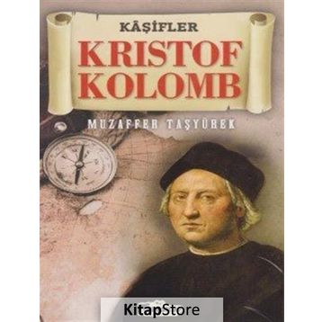 Kristof Kolomb - Muzaffer Taşyürek
