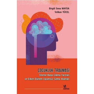 Kriter Yayınları - Çocukluk Travması